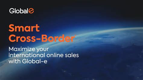 global e smart cross border.